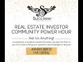 Black Swan Real Estate Investor Community Hour: Ask Us Anything!