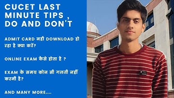 Cucet Last Minute Tips For All Do And Don