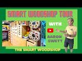 Smartwoodshop Tour with Aaron Swett