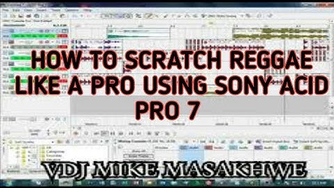 How to scratch reggae using Sony acid pro 7