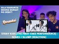 STRAY KIDS THE FIRST TAKE PERFORMANCE - SCARS + SLUMP REACTION