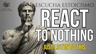 7 Stoic Rules That Will Make You DANGEROUSLY CONFIDENT - REACT TO NOTHING | STOICISM
