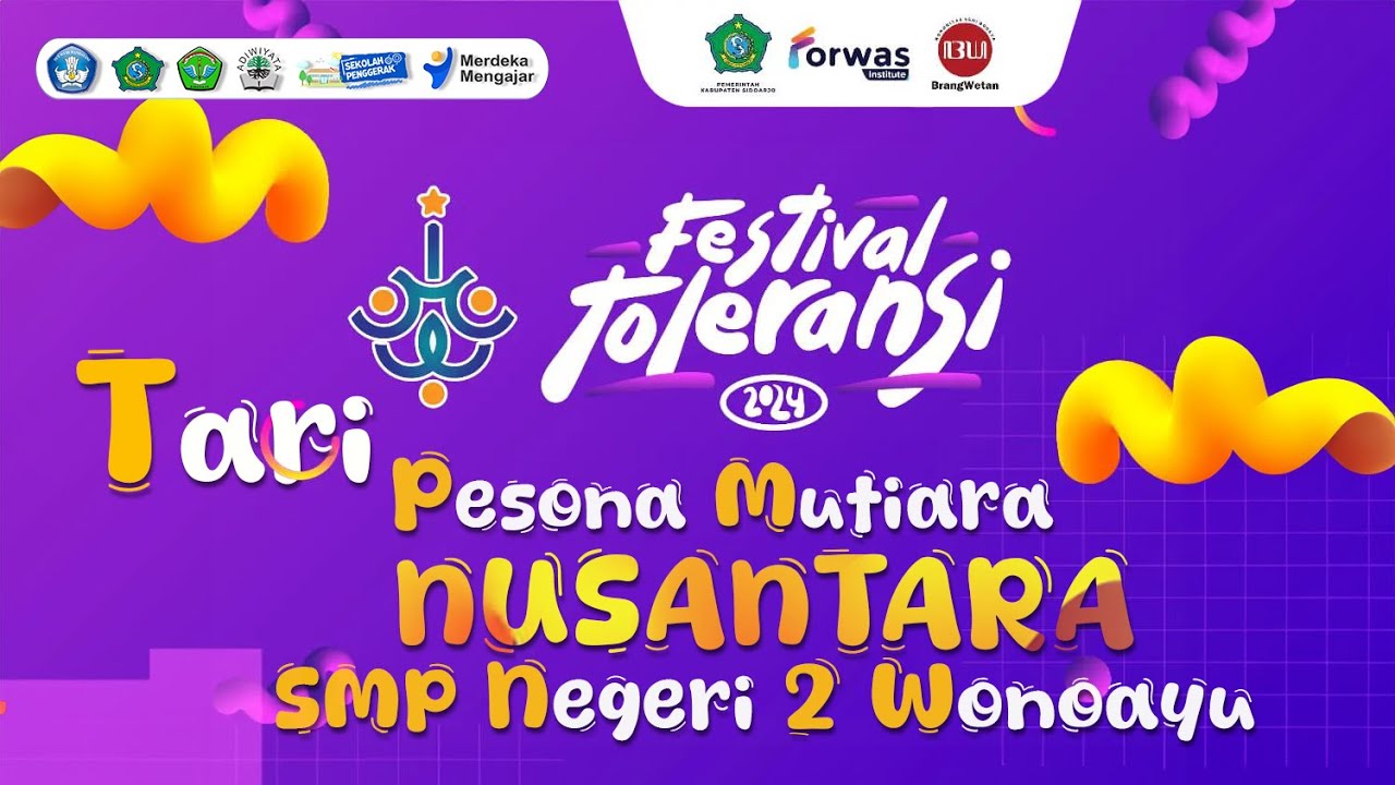 Festival Toleransi 2024 - Tari Pesona Mutiara Nusantara oleh SMP Negeri 2 Wonoayu #taritradisional