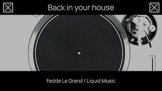 Fedde Le Grand / Liquid Music