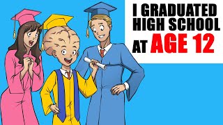 I Graduated High School At Age 12