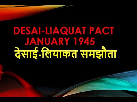 DESAI-LIAQUAT PACT, JANUARY