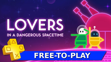 Free-To-Play: Lovers in a Dangerous Spacetime - Episode 8