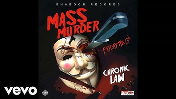 Chronic Law - Mass Murder (Official Audio)