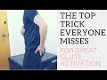 How to activate the glutes - the most overlooked thing you MUST do