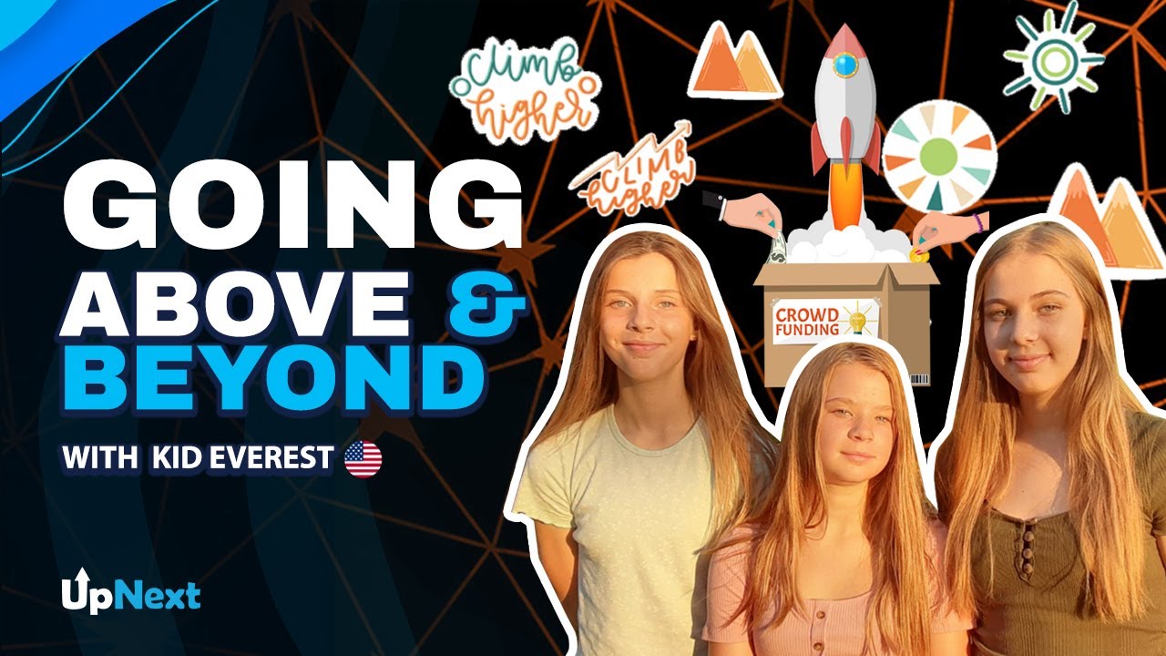 Kid Everest - Going above and beyond Crowd Funding