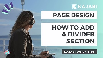 Kajabi Quick Tips | How to add a line or divider section to your Kajabi page for section separation