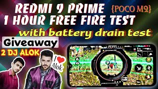 Redmi 9 prime 1 hour Free fire playing with battery  drain test, Dj Alok Giveaway 