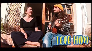 Gato Suave & Piper Olson - Tell Him (Lauryn Hill Cover) chords