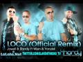 Jowell  Randy  Ft.  Wisin  Yandel  Loco [Remix]  [El  Momento  2010  WY  Records]