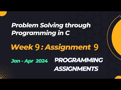 NPTEL Problem Solving Through Programming In C Week 9 Programming Assignments | 2024-Jan