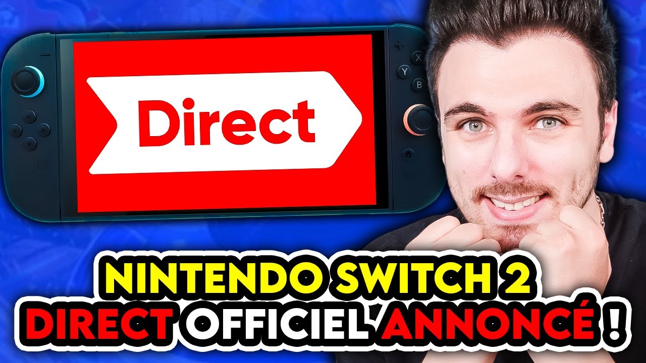 SWITCH 2 OFFICIEL : NOUVEAU DIRECT ANNONCÉ !! 🚨DES GROS JEUX NINTENDO ARRIVENT ! 😍