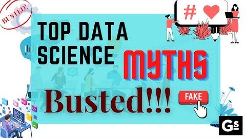 Top Data Science Myths - Busted!! ❌😨