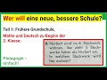 Wer will eine neue, bessere Schule? Teil 01: Grundschule früher.