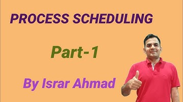 Process Scheduling | CPU Scheduling | Operating System | Tackle Study | Israr Ahmad