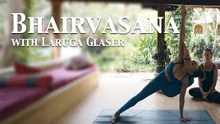 How to do Bhairvasana? | Third Series - Ashtanga Yoga | Laruga Glaser