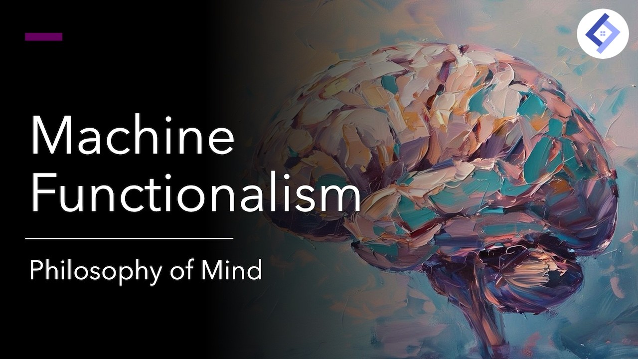Machine Functionalism | Philosophy of Mind - YouTube