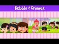 Bubble & Friends Compilation I Teamwork & Fun Activities For Kids | Short Motivational Stories