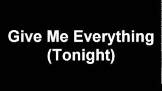 Download Lagu Pitbull - Give Me Everything (Tonight) Instrumental) MP3