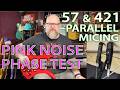 SM57 &amp; MD421 Parallel Guitar Micing with Pink Noise Phase Test + Antares Mic Mod Fun!