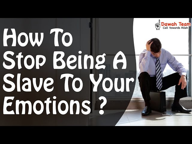 How To Stop Being A Slave To Your Emotions ᴴᴰ ┇Nouman Ali Khan┇ Dawah Team class=