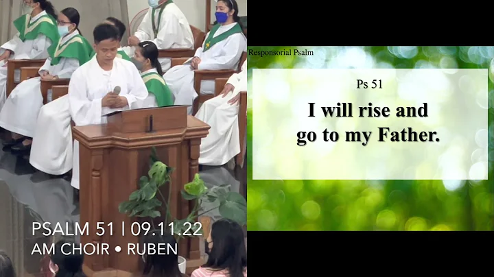 Psalm 51  | I will rise and go to my Father  Ruben