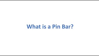 What is a Pin Bar &amp; how to trade a Pin Bar