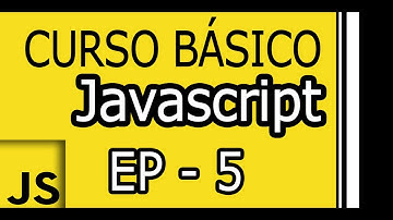 5 - Curso Básico Javascript para principiantes - Ciclos while for con ejemplos