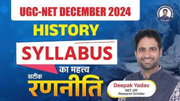 UGC NET DECEMBER 2024 | UGC NET HISTORY DEC. EXAM STRATEGY & STUDY PLAN WITH DEEPAK SIR