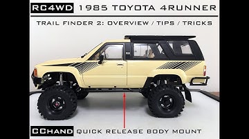 RC4WD 1985 TOYOTA 4RUNNER - TRAIL FINDER 2: BUILD OVERVIEW, TIPS, TRICKS, CCHAND QUICK RELEASE MOUNT