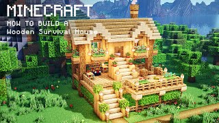 Minecraft: How To Build a Wooden Survival House