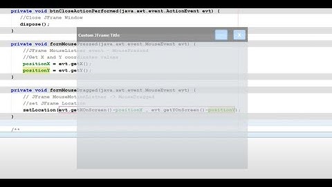 Undecorated JFrame Making Movable - NetBeans.