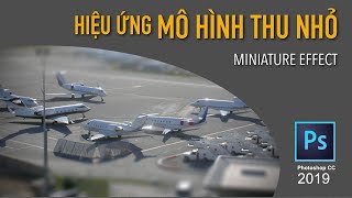 Hiệu ứng Mô Hình Thu Nhỏ screenshot 1