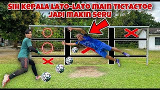 MANUSIA KEPALA LATO-LATO BUAT GAME TICTACTOE MAKIN NGAKAK