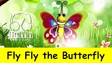 Fly Fly the Butterfly | Family Sing Along - Muffin Songs