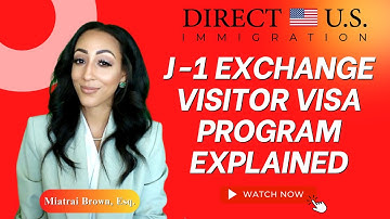 J-1 Exchange Visitor Visa Program Explained | Direct U.S. Immigration