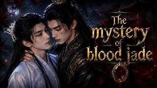 Danmie/Part 2 [The Mystery of blood jade] Ep 11-20 Multisub