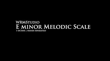 Piano Scales - E minor Melodic, 1 Octave, Hands Separately
