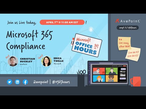#O365Hours​​: Microsoft 365 Compliance