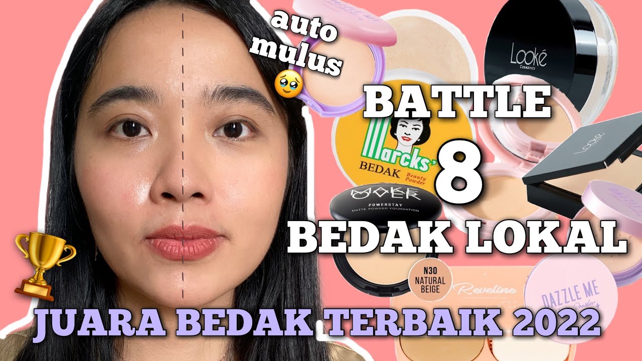BATTLE 9 BEDAK LOKAL🏆 (LOOSE POWDER , TWO WAY CAKE ) SPILL BEDAK TERBAIK 2022