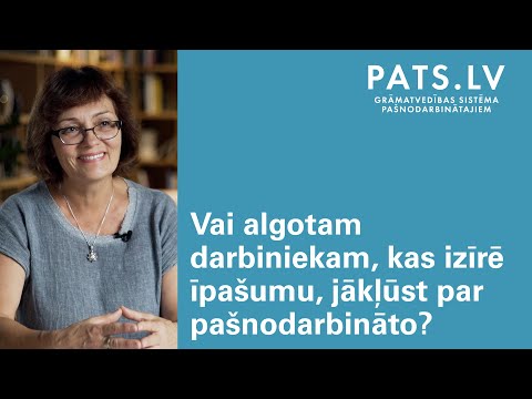 Video: Kas ir pašnodarbinātais īpašums?