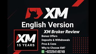 XM Broker Full Review | Bonus Offers | Deposit & Withdrawal | Is It Safe to Trade