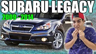 ¿QUE TIENE DE ESPECIAL SUBARU LEGACY 2009-2014 (Todos quieren uno)