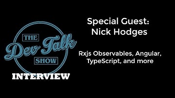 Nick Hodges Interview: Angular, TypeScript, Rxjs, and more.