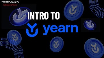 Intro to Yearn: Earn Boosted Yield With Vaults