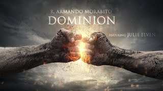 R Armando Morabito - Dominion Ft Julie Elven